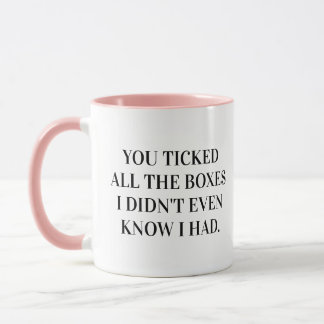You Tick All The Boxes Girlfriend Mug