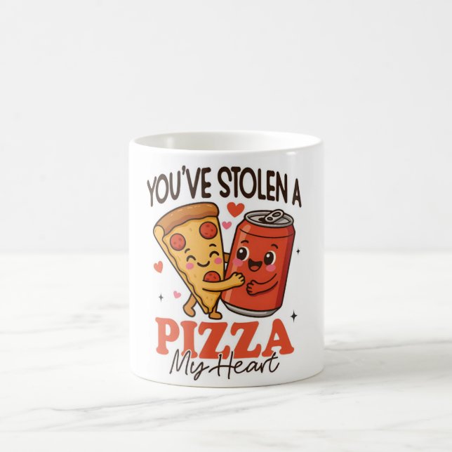You’ve Stolen a Pizza My Heart Mug  (Centre)