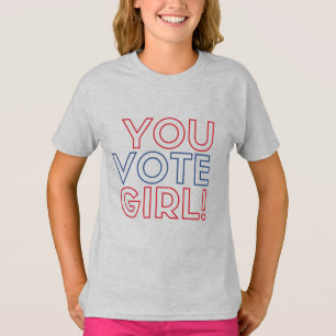 You Vote Girl 3/4 Sleeve Raglan T-Shirt