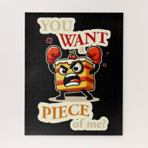 You want a piece of me. Angry cake funny cartoon Jigsaw Puzzle