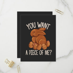You Want A Piece Of Me - Chocolate Bunny Easter  Invitation Postcard