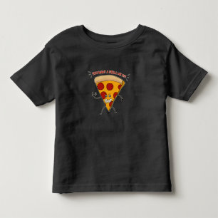 You Want a Pizza Me?!?! Toddler T-shirt