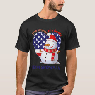 You Warm My Heart Team Snowman Heart Shaped US Fla T-Shirt