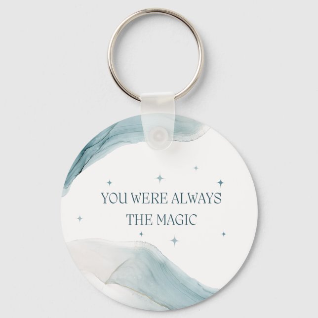 You Were Always the Magic Keychain (Front)