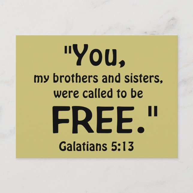You were called to be FREE Galatians 5:13 Verse Postcard (Front)