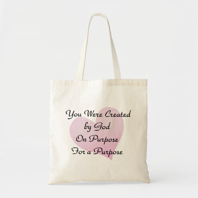 You Were Created Tote Bag (Front)