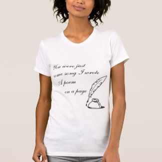 You Were Just A Song Women's shirt