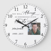 You will Always Be Remembered Photo Clock