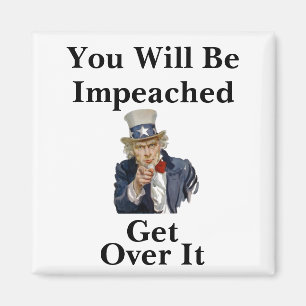 You Will Be Impeached Magnet