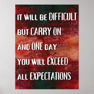 You WILL Exceed Expectations - Motivational Poster
