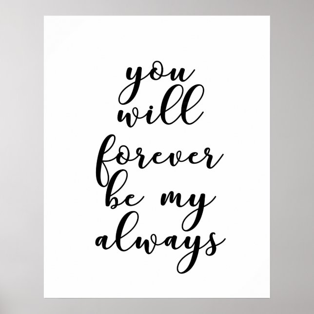 You will forever be my always poster (Front)