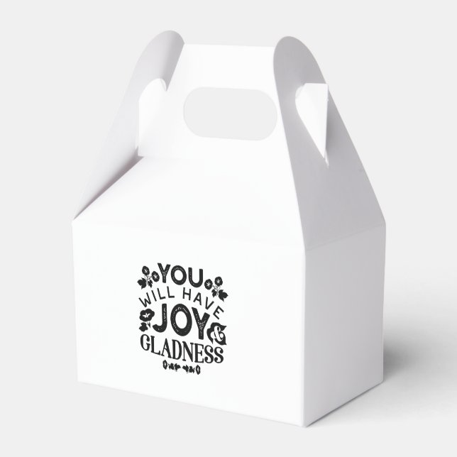 You Will Have Joy and Gladness Inspirational Quote Favor Box (Front Side)