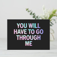 You Will Have To Go Through Me Funny LGBTQ Trans 