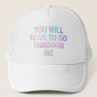 You Will Have To Go Through Me Funny LGBTQ Trans 