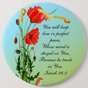 You will keep him in perfect peace Bible Verse 6 Inch Round Button