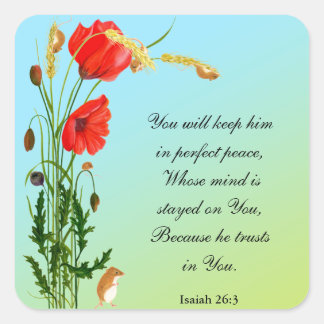 You will keep him in perfect peace Bible Verse Square Sticker