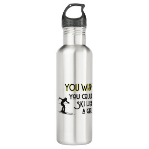 You wish you could ski like a girl 710 ml water bottle