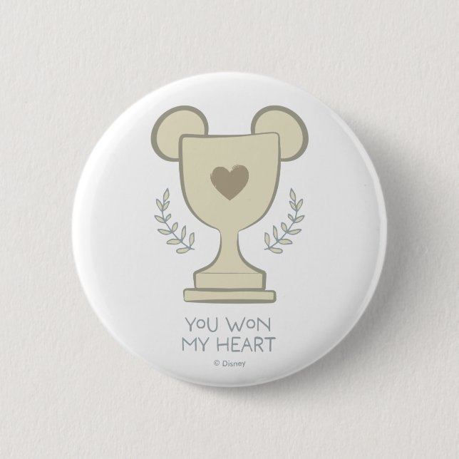 You Won My Heart Mickey Mouse Trophy Graphic 2 Inch Round Button (Front)