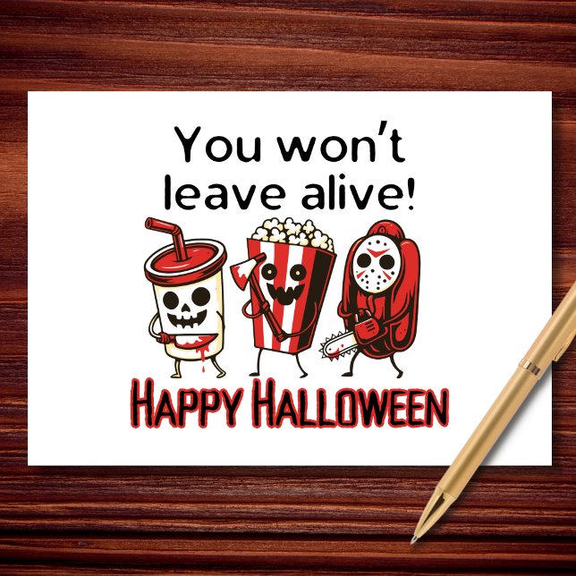 You Won’t Leave Alive Funny Halloween Movie Snacks Card (Creator Uploaded)