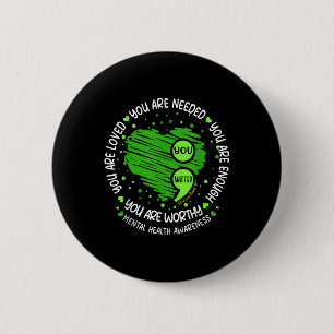 You You Are Enough Semicolon Mental Health Awarene 2 Inch Round Button