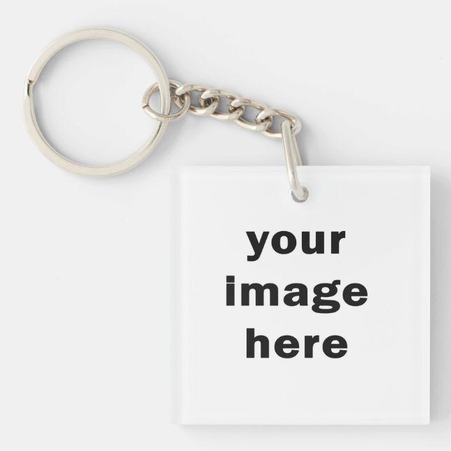 youe image here keychain (Front)