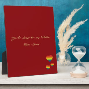 You'll Always Be My Valentine LGBT Hearts Flag Plaque
