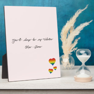 You'll Always Be My Valentine LGBT Hearts Flag Plaque