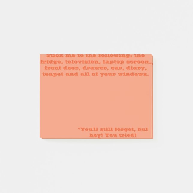 You'll Forget Anyway Post-it Notes (Front)