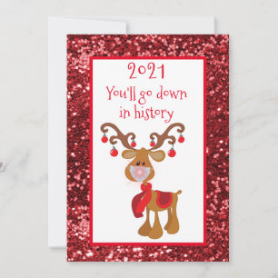 You'll Go Down in History Rudolph Reindeer 2021 Holiday Card