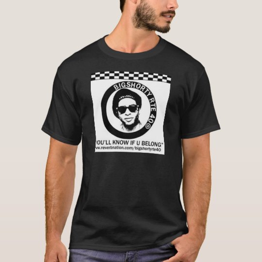 "YOU'LL KNOW IF YOU BELONG!" T-Shirt