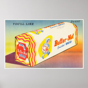 You'll Like Butter-Nut Enriched Bread Poster