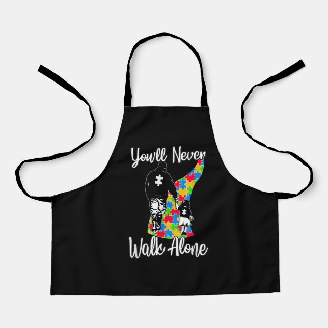You'll Never Walk Alone Father Daughter Autism Apron (Front)