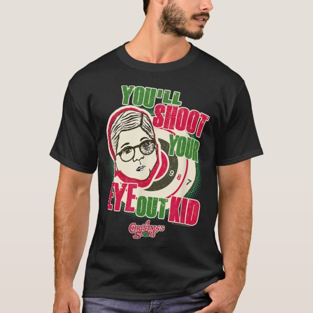 YOULL SHOOT YOUR EYE OUT KID  CHRISTMAS937png937 T-Shirt (Front)