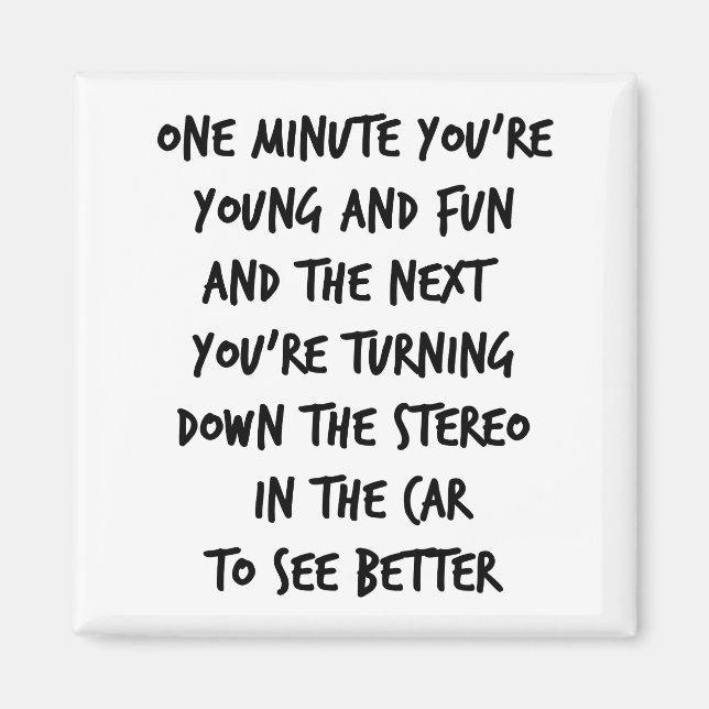 Young and Fun Magnet (Front)