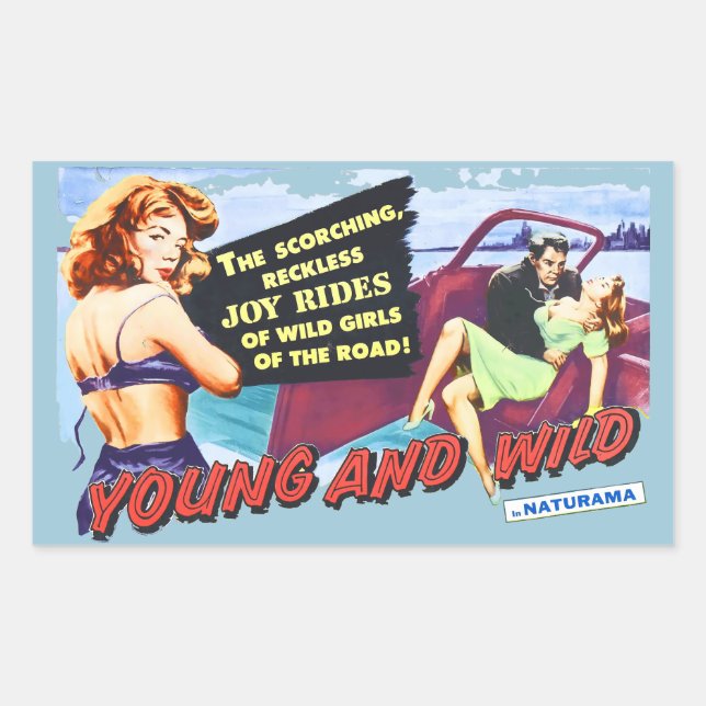 Young and Wild Sticker (Front)