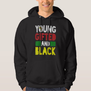 Young ed And Black African Pride Black History Mon Hoodie