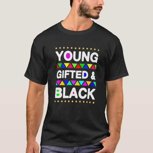 Young ed And Black  Black Pride Costume T-Shirt (Front)