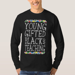Young Ed And Black Teacher Cool Black History Mont T-Shirt
