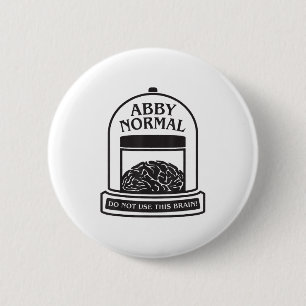 Young Frankenstein Abby Normal Funny Halloween _3 2 Inch Round Button