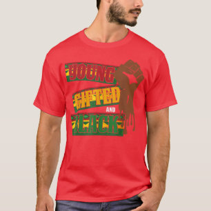Young Gifted and Black Black History Month Pride A T-Shirt