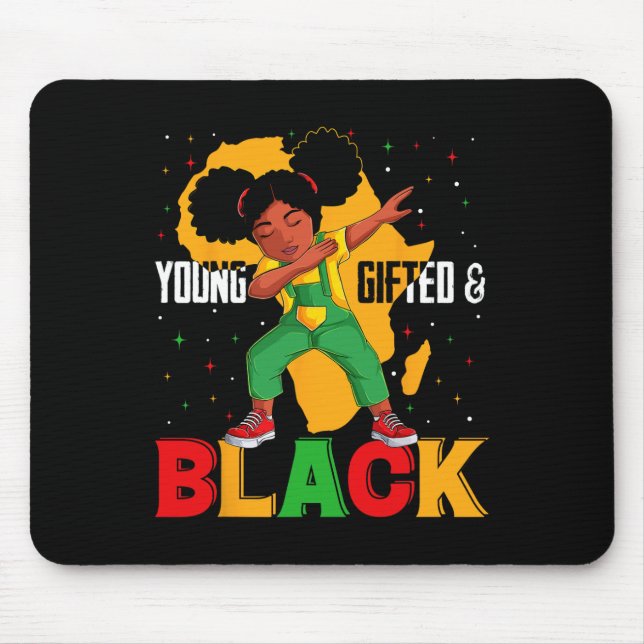 Young Gifted And Black Dabbing Girl Black History  Mouse Pad (Front)