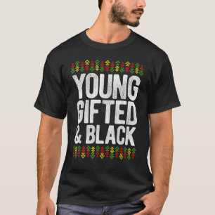 Young Gifted And Black History Afro African Pride T-Shirt