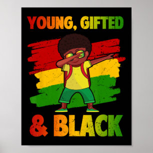 Young Gifted And Black History Month Kids Cute Dab Poster