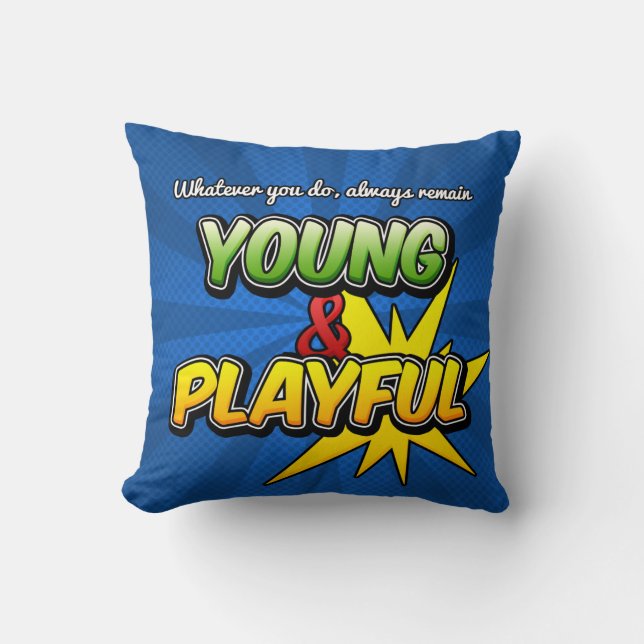 Young&Playful Inspirational Pillow (Front)