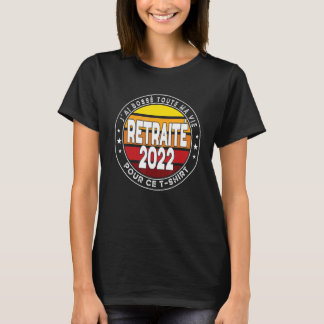 Young Retired Work Colleague 2022 Sunset T-Shirt