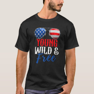 Young Wild And Free Usa 4th Of July American Flag T-Shirt
