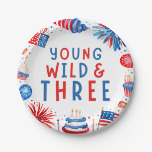 Young Wild and Three 4th of July 3rd Birthday Paper Plate
