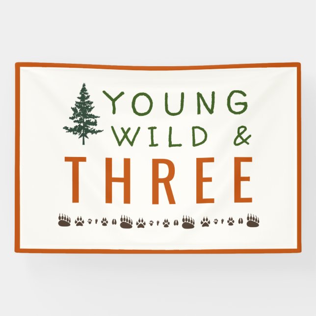 Young Wild and Three Forest Birthday Banner (Horizontal)
