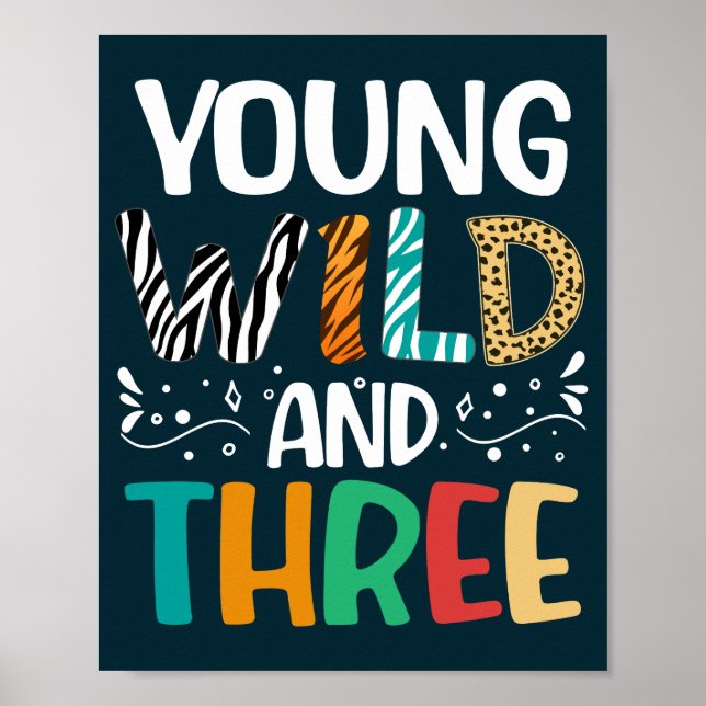 Young Wild And Three Funny Girl Boy 3rd Birthday  Poster (Front)
