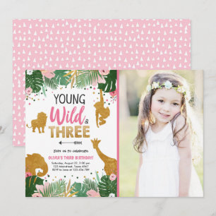 Young Wild and Three Safari Animals Girl Birthday Invitation